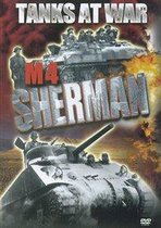 Tanks At War: M4 Sherman