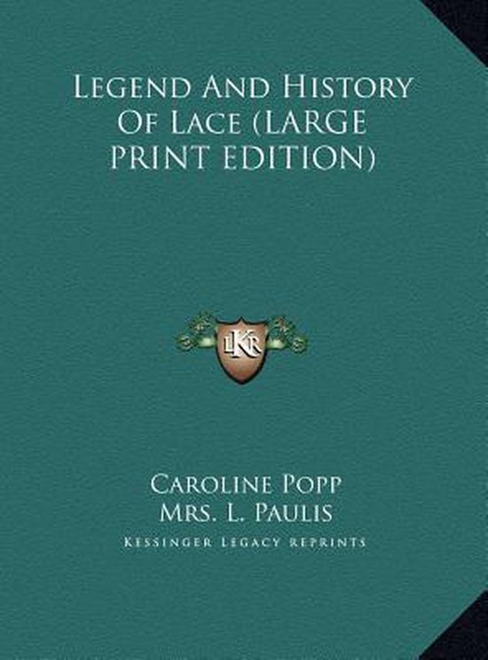 Legend and History of Lace, Caroline Popp 9781169932159 Boeken