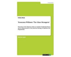 Tennessee Williams 'The Glass Menagerie'