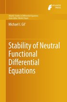 Atlantis Studies in Differential Equations 3 - Stability of Neutral Functional Differential Equations