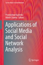 Lecture Notes in Social Networks - Applications of Social Media and Social Network Analysis