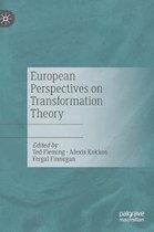 European Perspectives on Transformation Theory