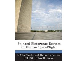 Printed Electronic Devices in Human Spaceflight