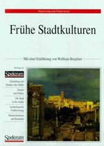 Fruhe Stadtkulturen