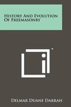 History and Evolution of Freemasonry