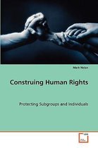 Construing Human Rights