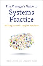 Manager'S Guide To Systems Practice