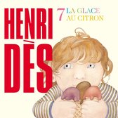 Henri Dès - La Glace Au Citron Volume 7 (CD)