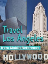 Travel Los Angeles: Illustrated City Guide And Maps. (Mobi Travel)