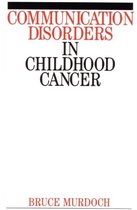 Communication Disorders in Childhood Cancer