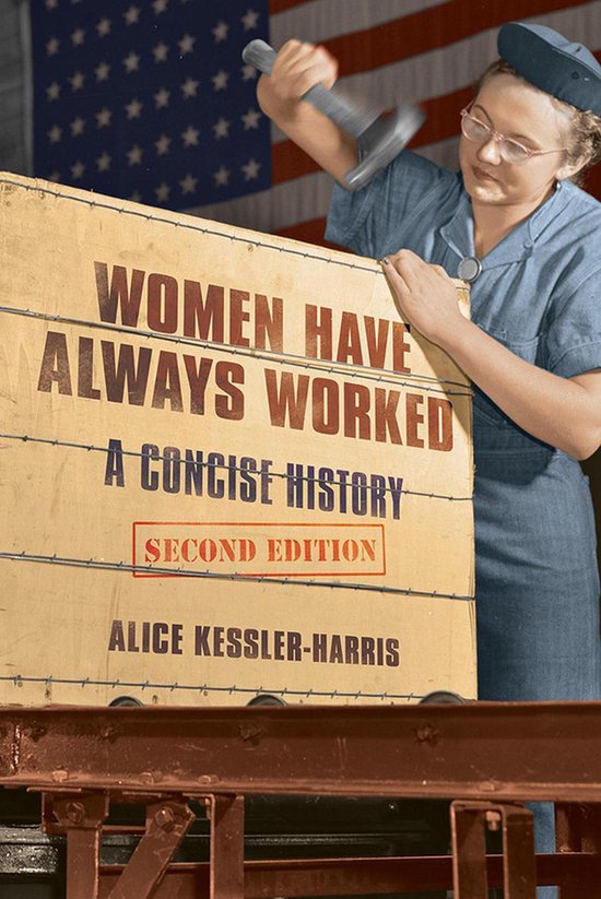 Working Class in American History - Women Have Always Worked
