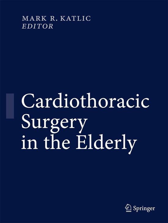 Cardiothoracic Surgery in the Elderly - cover