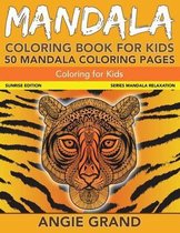 Mandala Coloring Book for Kids: 50 Mandala Coloring Pages