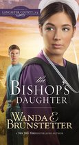 Daughters of Lancaster County 3 - The Bishop's Daughter