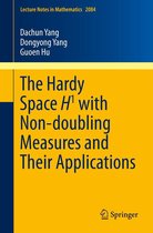 Lecture Notes in Mathematics 2084 - The Hardy Space H1 with Non-doubling Measures and Their Applications