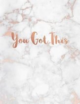 You Got This