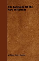 The Language Of The New Testament