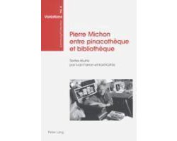 Pierre Michon entre pinacothèque et bibliothèque