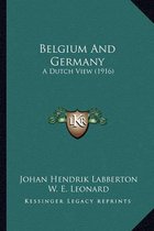 Belgium and Germany