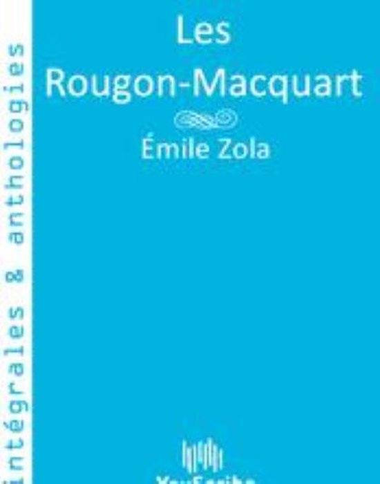 Les RougonMacquart (ebook), Emile Zola 9782820621771 Boeken