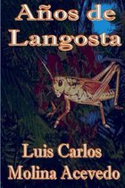 Anos de Langosta