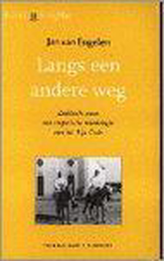 LANGS EEN ANDERE WEG - Van Engelen | 