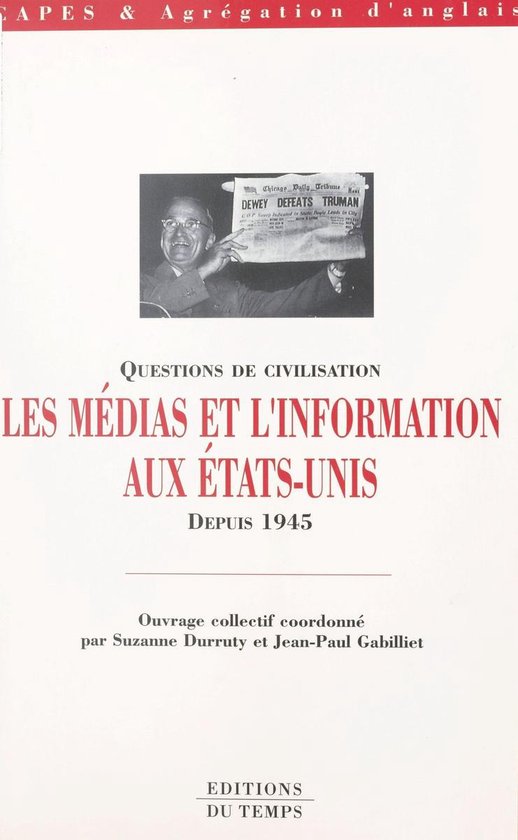 Les Médias et l'information aux États-Unis depuis 1945 - cover