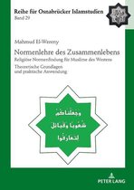 ROI – Reihe fuer Osnabruecker Islamstudien 29 - Normenlehre des Zusammenlebens