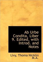 AB Urbe Condita, Liber 9. Edited, with Introd. and Notes