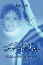 An Angel Took My Hand