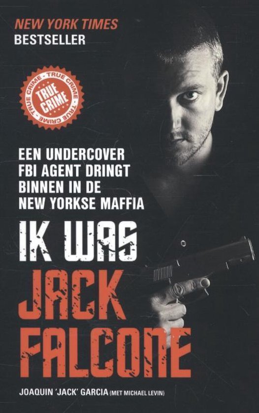 Cover van het boek 'Ik was Jack Falcone' van Jack GarciÌa