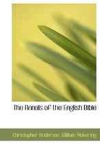 The Annals of the English Bible