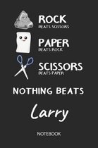 Nothing Beats Larry - Notebook