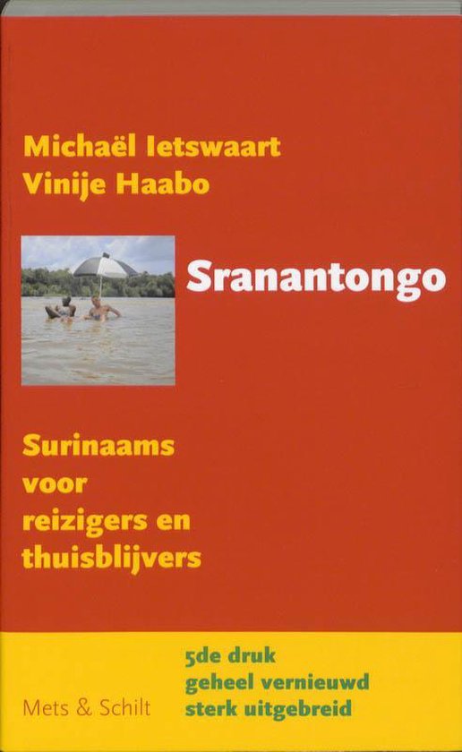 Cover van het boek 'Sranantongo' van Michaël Ietswaart en Vinije Haabo