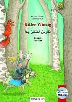 Ritter Winzig. Kinderbuch Deutsch-Arabisch