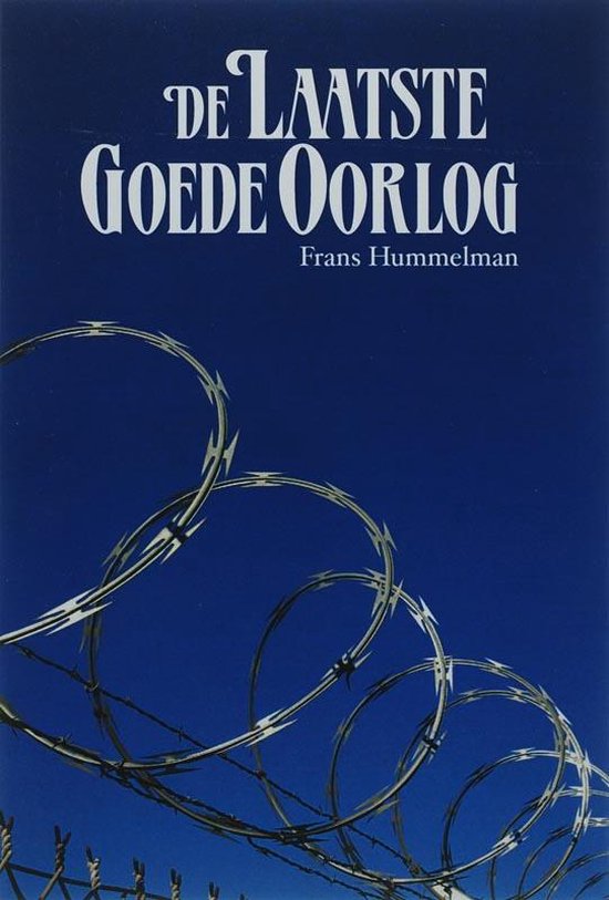 Cover van het boek 'De laatste goede oorlog' van Frans Hummelman