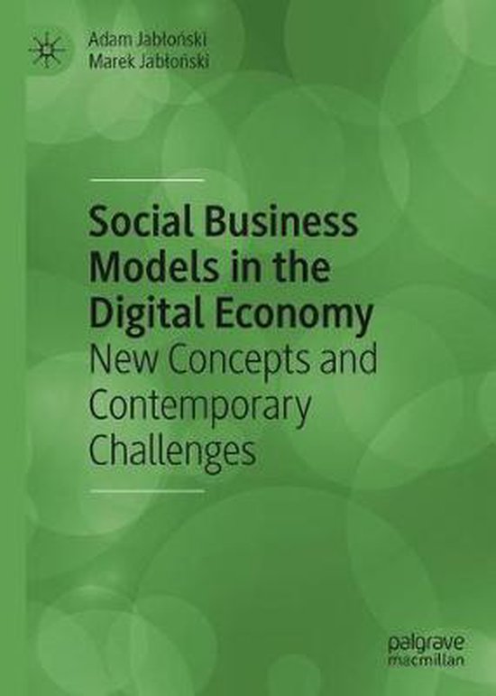Social Business Models in the Digital Economy 9783030297312 Adam Jablonski Boeken