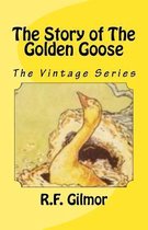 The Story of The Golden Goose