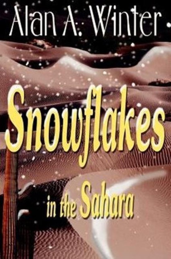 Snowflakes in the Sahara - cover