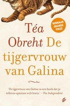 De tijgervrouw van Galina - Tea Obreht