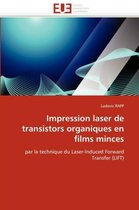 Impression laser de transistors organiques en films minces