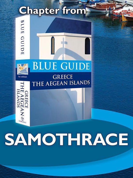 from Blue Guide Greece the Aegean Islands - Samothrace - Blu ... - cover