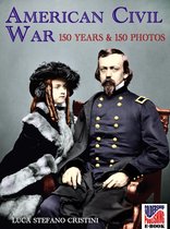 War in Colour 2 - American Civil war 150 years and 150 photos