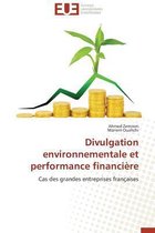 Divulgation Environnementale Et Performance Financi�re