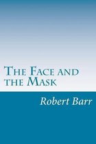 The Face and the Mask