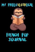 My Philoslothical French Pop Journal