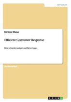 Efficient Consumer Response
