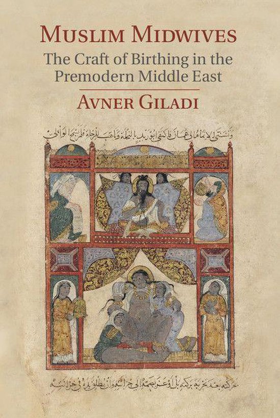 Cambridge Studies in Islamic Civilization - Muslim Midwives - cover