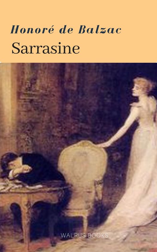 Sarrasine (ebook), Honoré de Balzac 1230003316016 Boeken