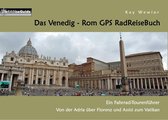 PaRADise Guide 19 - Das Venedig - Rom GPS RadReiseBuch